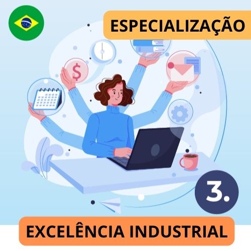 EXCELÊNCIA INDUSTRIAL - ESPECIALIZAÇÃO EM GESTÃO DE PRODUTIVIDADE